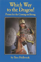 Which Way to the Dragon! Poems for the Coming on Strong